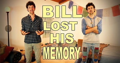 Bill Lost His Memory