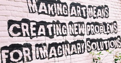 Making Art Means...