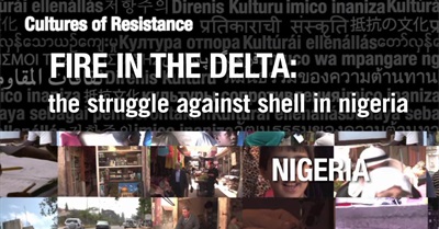 Fire in the Delta: the Struggle Against Shell in Nigeria