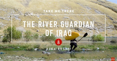 The Waterkeeper Protecting Iraq's Ancient River