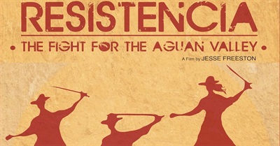 Resistencia: The Fight for the Aguan Valley
