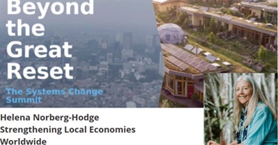 Strengthening Local Economies Worldwide - Helena Norberg-Hodge