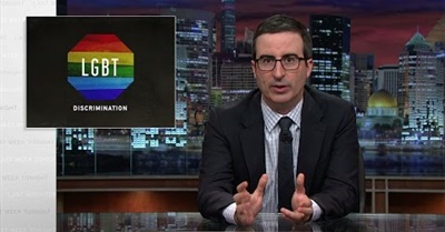 Last Week Tonight with John Oliver: LGBT Discrimination