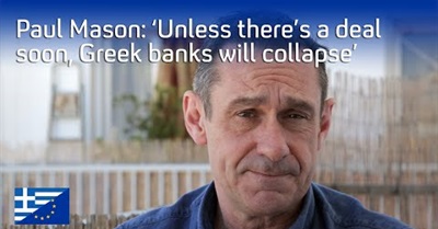 Greek Debt Crisis: 'Banks Will Collapse' without a Deal