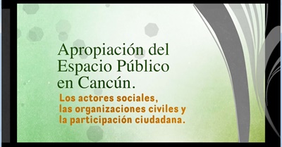Apropiación del Espacio Público en Cancún