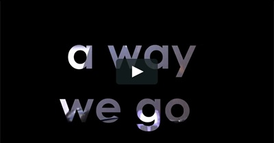 A Way We Go