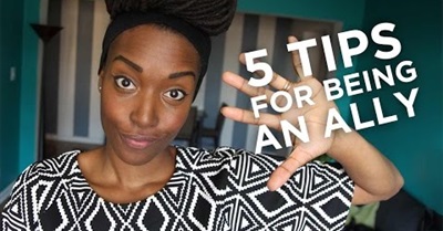 5 Tips For Being An Ally