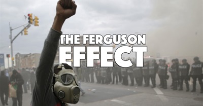 The Ferguson Effect