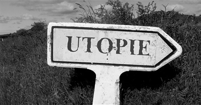 Why the Left Needs Utopia