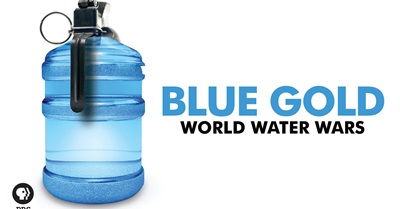 Blue Gold: World Water Wars