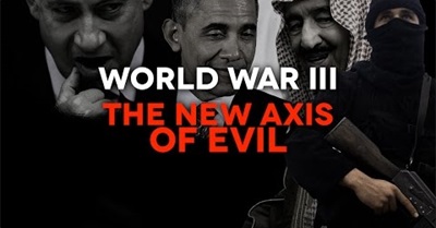 World War III - the New Axis of Evil