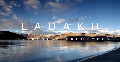 Ladakh : Breaking Stereotypes