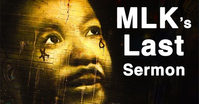 MLK's Last Sermon | 4 Days Before His Assassination