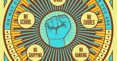 6 Ways to Get Ready for the May 1st General Strike