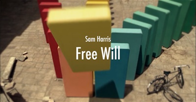 Sam Harris - Free Will