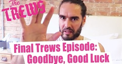 Final Episode Of The Trews - Goodbye, Good Luck