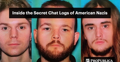 Inside the Secret Chat Logs of American Nazis