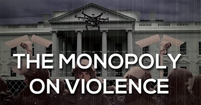 The Monopoly On Violence