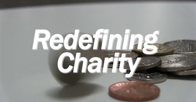 Redefining Charity