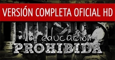 La Educación Prohibida