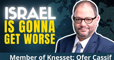 Civil War And More Slaughter: Israel's Dark Future | Knesset Member Dr. Ofer Cassif