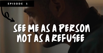 Through The Eyes Of A Refugee