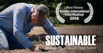 Sustainable: A Documentary Investigating America's Food System