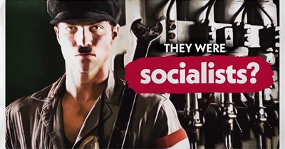 Were The Nazis Socialist?