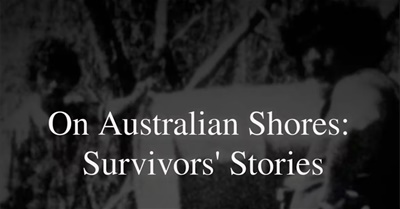 On Australian Shores: Survivor Stories