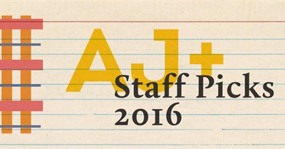 AJ+ Staff Choose Their Favourite Video Reports of 2016