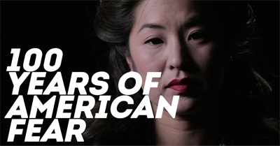 100 Years of American Fear