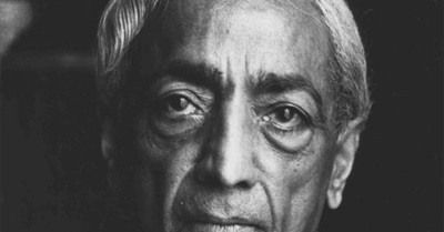 16 Powerful Krishnamurti Quotes