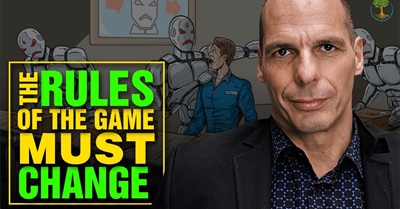 The Rules of the Game Must Change | Yanis Varoufakis