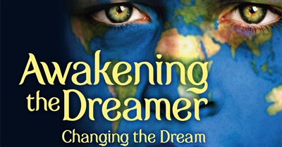 Awakening the Dreamer: Changing the Dream
