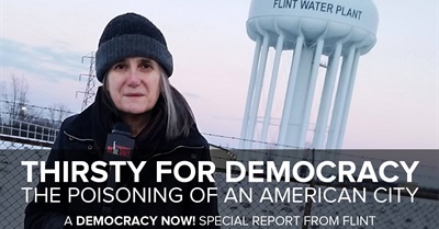 Thirsty for Democracy: the Poisoning of an American City