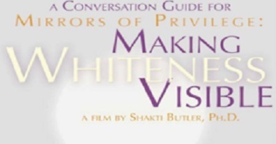 "Mirrors of Privilege: Making Whiteness Visible"  November 22 Sunday, 12 Noon at Gizzi's Coffee Shop