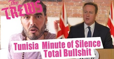 Tunisia Minute Of Silence - Total Bullshit: Russell Brand The Trews (E350))