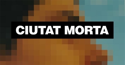 Ciutat Morta (Dead City) (2013)