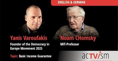 Noam Chomsky & Yanis Varoufakis Discuss Basic Income (Universal Income)