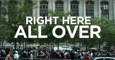 Right Here All Over  (Occupy Wall St.)