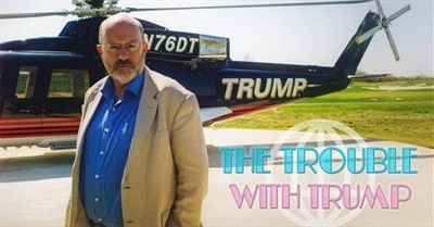 The Trouble With Trump