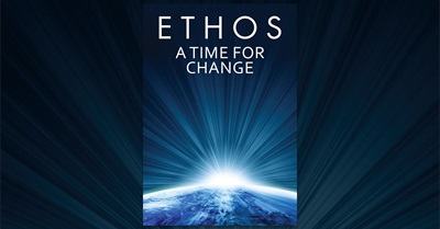 Ethos: A Time for Change