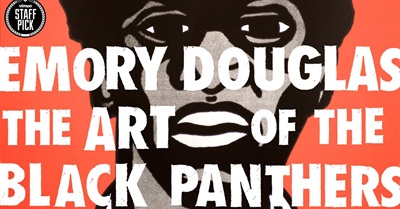 Emory Douglas: The Art of The Black Panthers