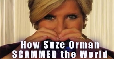 How Suze Orman SCAMMED the World
