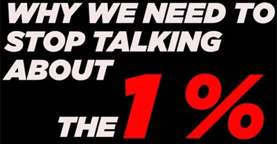 Why Wall Street Wants You to Talk About the One Percent