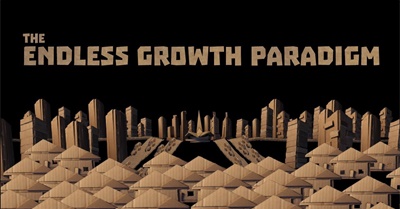 The Endless Growth Paradigm