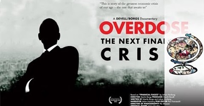 Overdose: The Next Financial Crisis