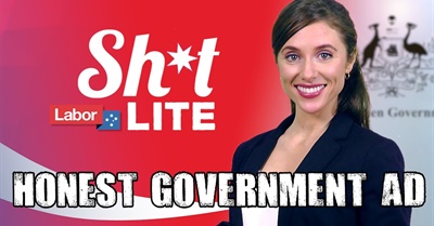 Honest Government Ad | Labor