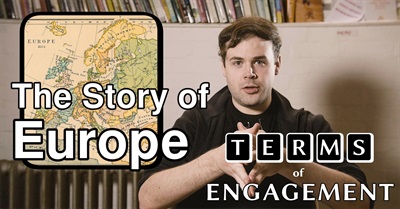 The Story of Europe - Terms of Engagement