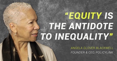 Angela Glover Blackwell Explains the Importance of Striving for Equity